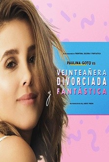 Veinteañera: Divorciada y Fantástica